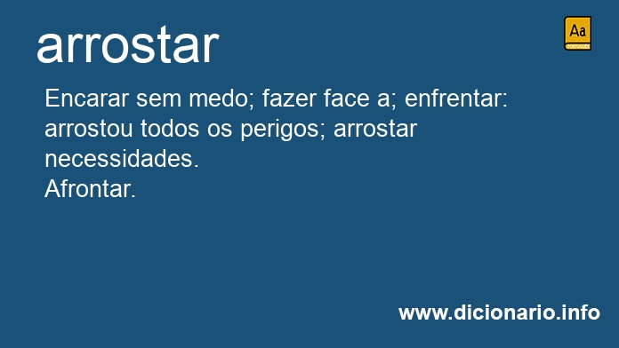 Significado de arrostais