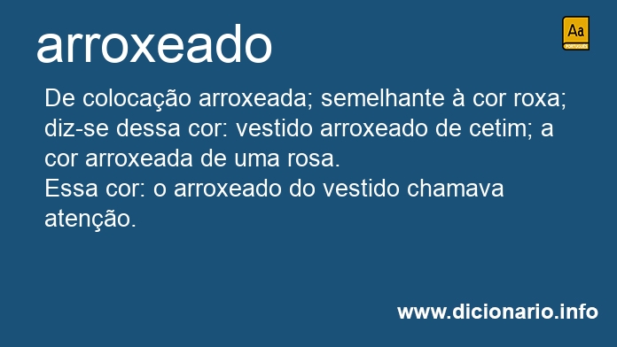 Significado de arroxeados