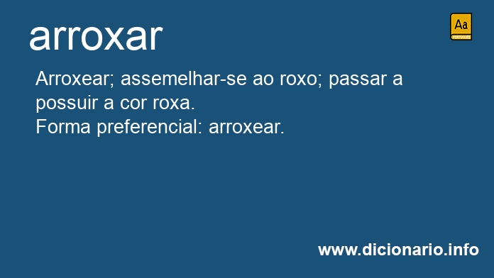 Significado de arroxei