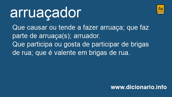 Significado de arruaador