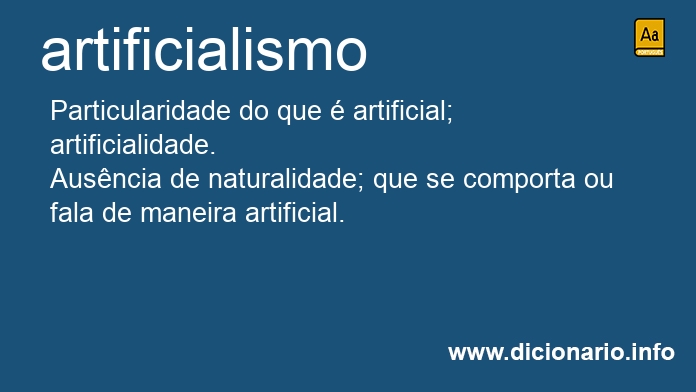 Significado de artificialismo