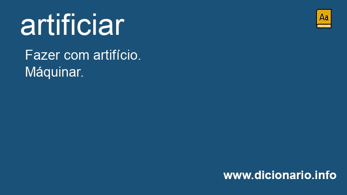 Significado de artificiar