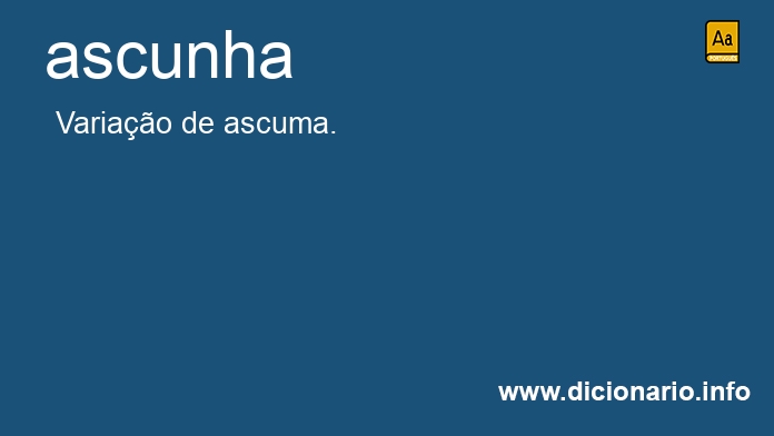 Significado de ascunha