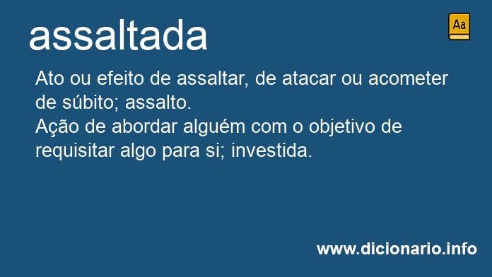 Significado de assaltada