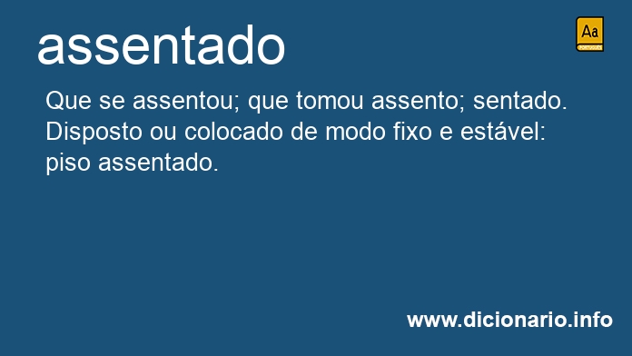 Significado de assentado