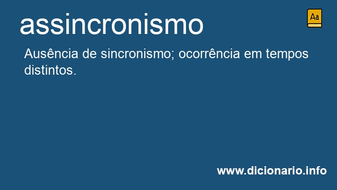 Significado de assincronismo