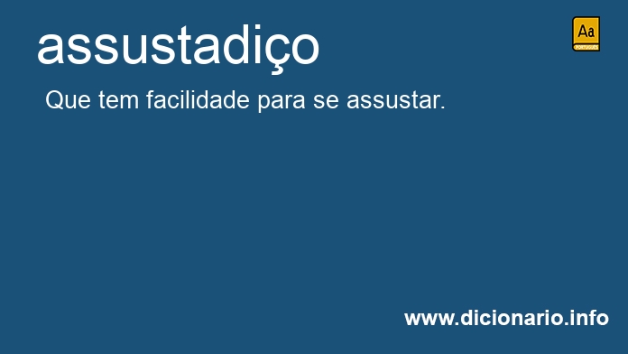 Significado de assustadios