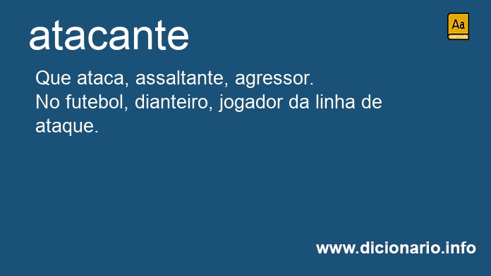 Significado de atacante