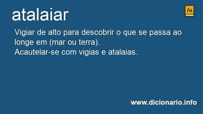 Significado de atalaiar