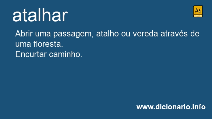 Significado de atalhavam