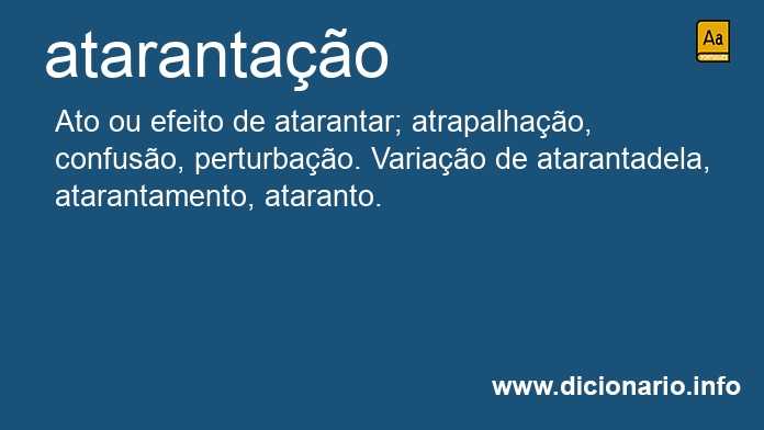 Significado de atarantao