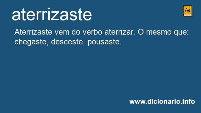Significado de aterrizaste