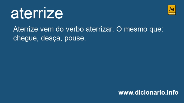 Significado de aterrize