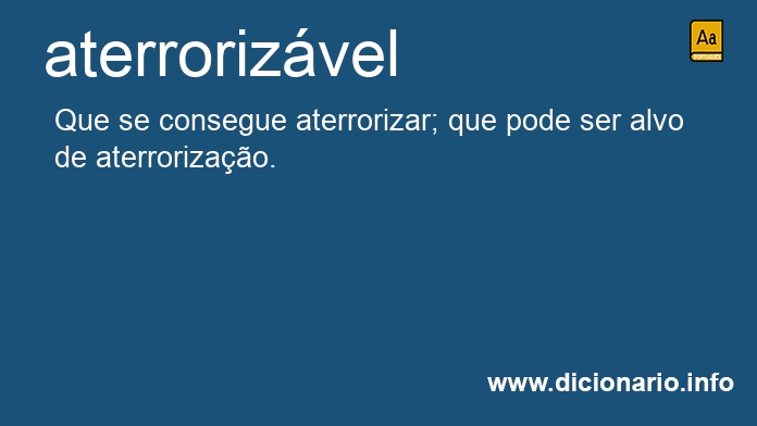 Significado de aterrorizvel