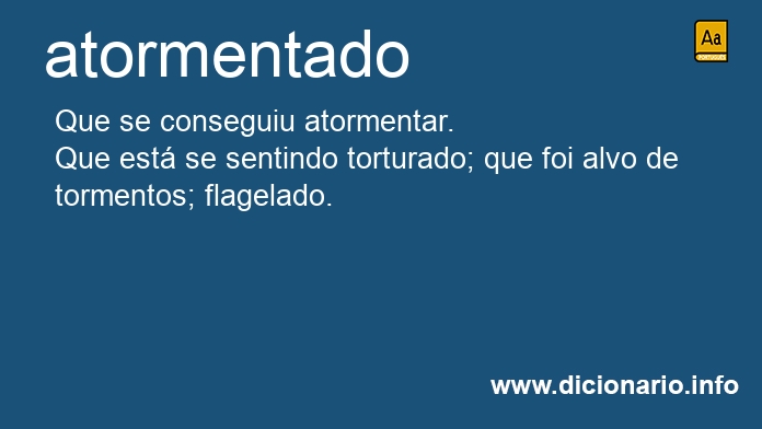 Significado de atormentado