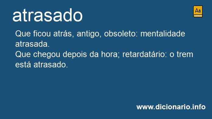 Significado de atrasada