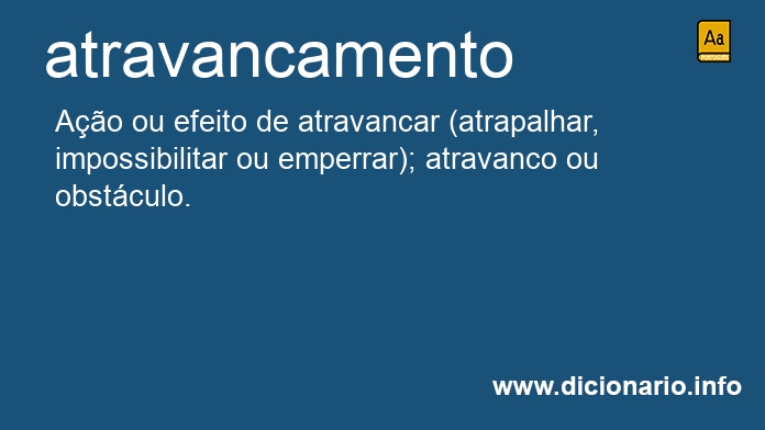 Significado de atravancamento