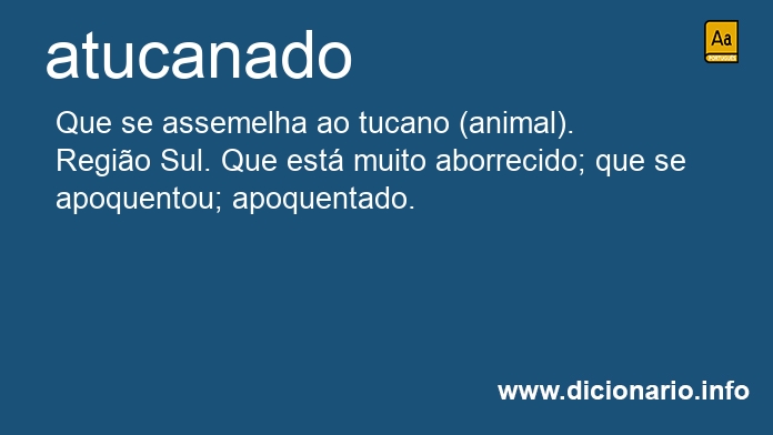 Significado de atucanado