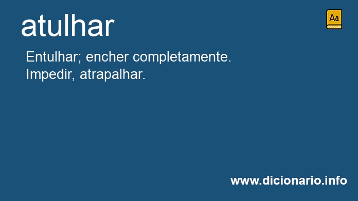 Significado de atulhars