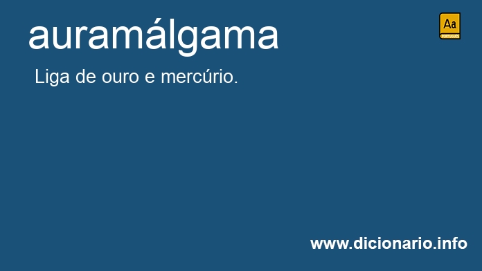 Significado de auramlgama