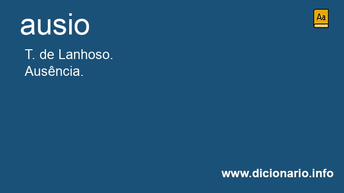 Significado de ausio