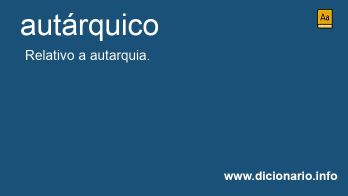 Significado de autrquico