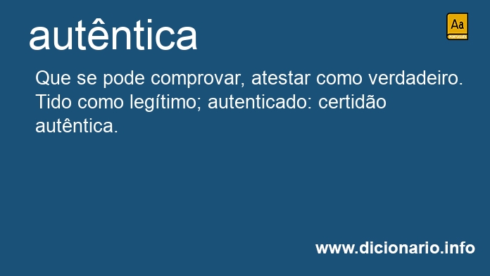Significado de autnticas