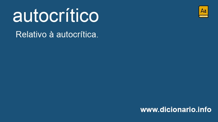 Significado de autocrtico