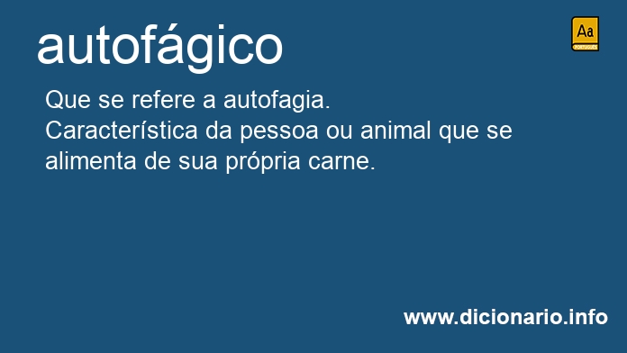 Significado de autofgico