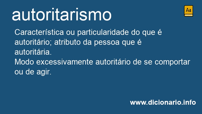 Significado de autoritarismo