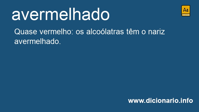 Significado de avermelhada