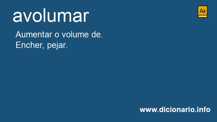 Significado de avolumeis