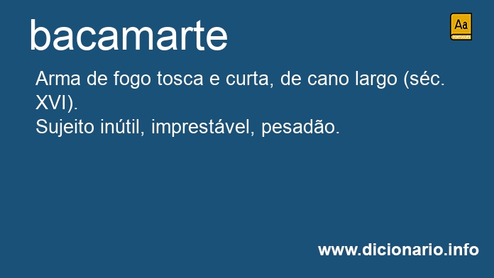 Significado de bacamartes