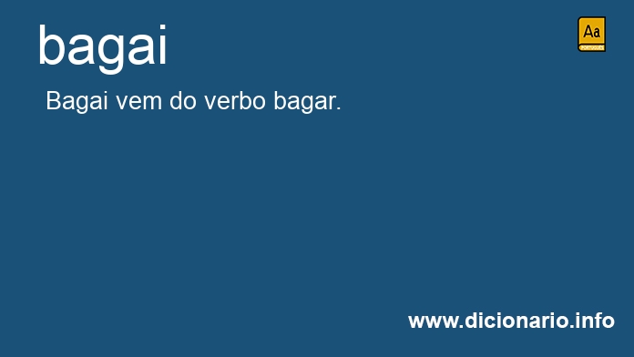 Significado de bagai