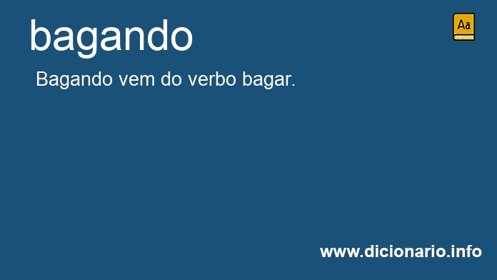 Significado de bagando