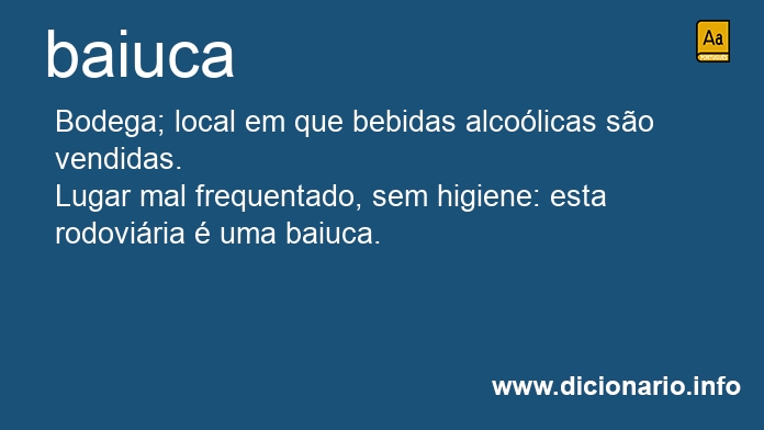 Significado de baiucas