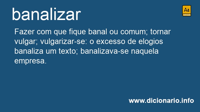 Significado de banalizar