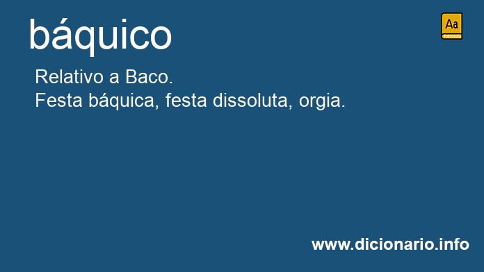 Significado de bquico