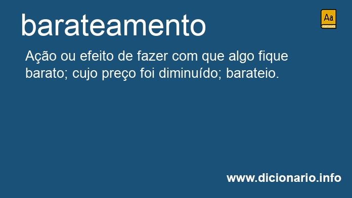 Significado de barateamento