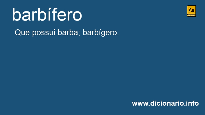 Significado de barbfero
