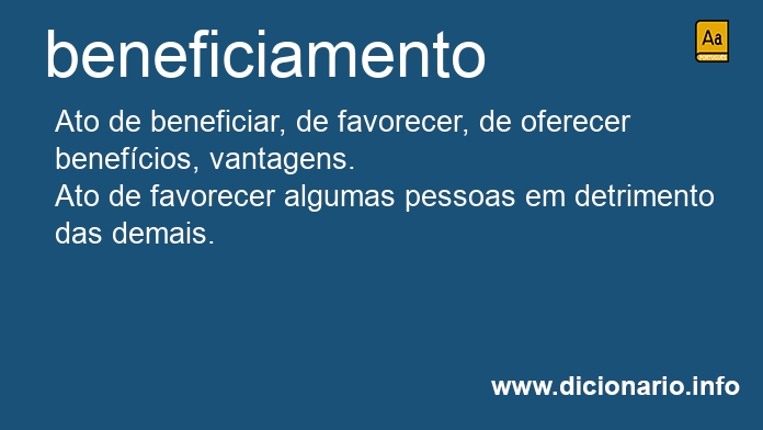 Significado de beneficiamentos