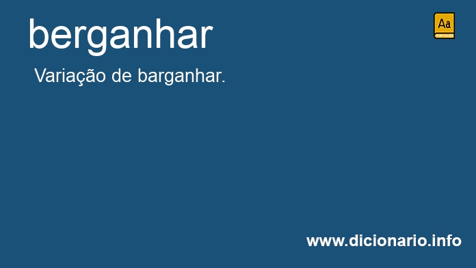 Significado de berganhars