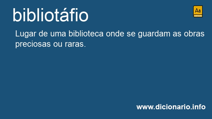 Significado de bibliotfio