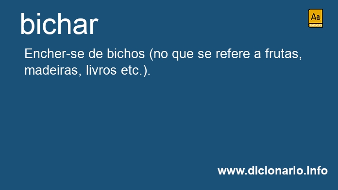 Significado de bichar