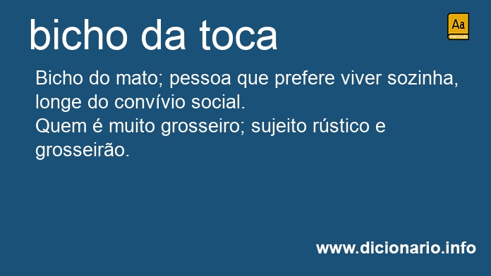 Significado de bicho da toca