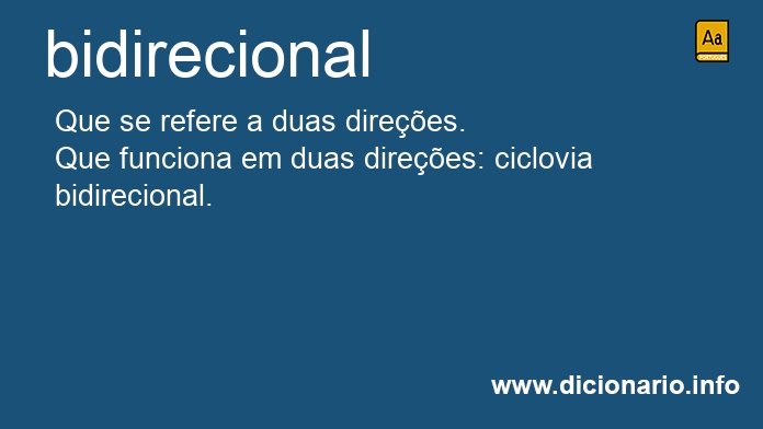 Significado de bidirecionais