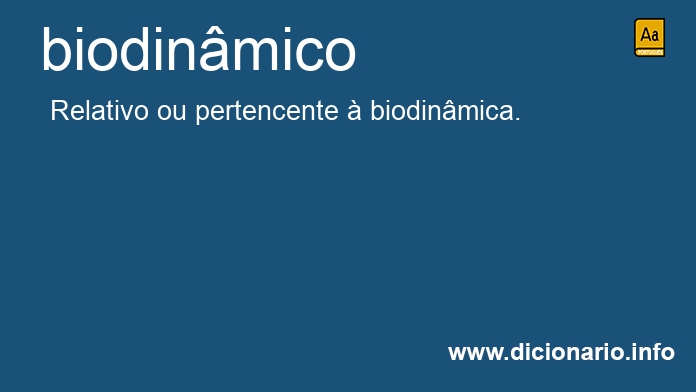 Significado de biodinmico
