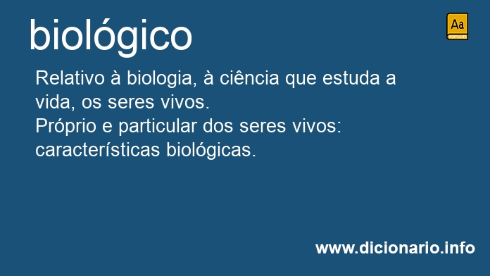 Significado de biolgico