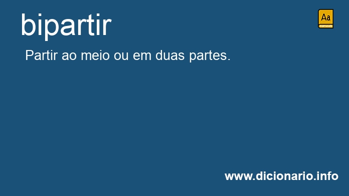 Significado de bipartir