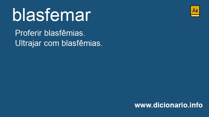 Significado de blasfemaras